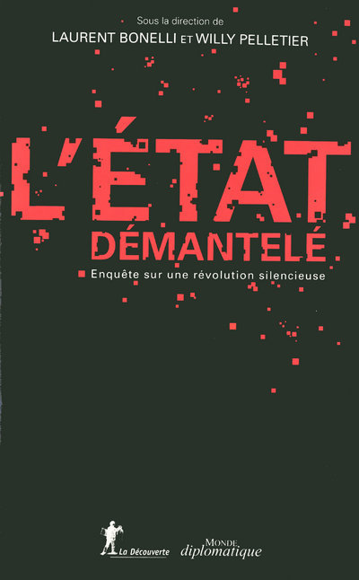 L'État démantelé (9782707160195-front-cover)