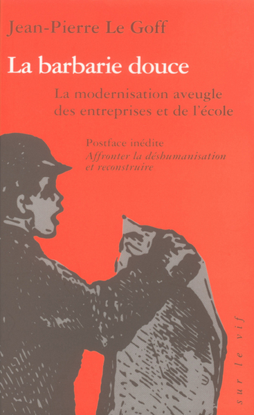 La barbarie douce (9782707140616-front-cover)