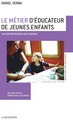 Le métier d'éducateur de jeunes enfants (9782707172914-front-cover)