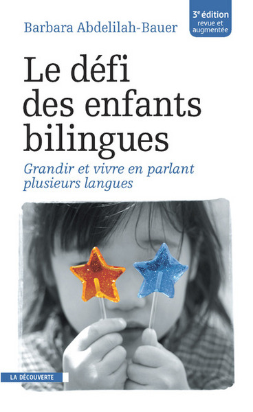 Le défi des enfants bilingues (9782707185334-front-cover)