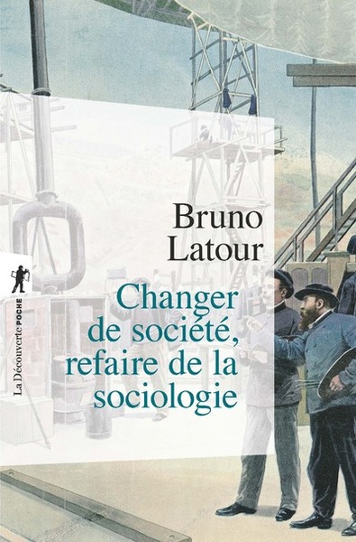 Changer de société, refaire de la sociologie (9782707153272-front-cover)