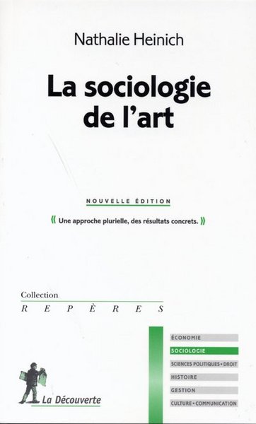 La sociologie de l'art (Nouvelle édition) (9782707143310-front-cover)