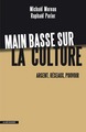 Main basse sur la culture (9782707178145-front-cover)