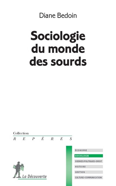 Sociologie du monde des sourds (9782707193155-front-cover)