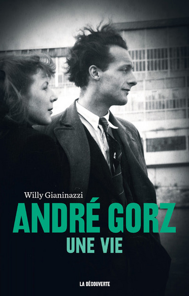 André Gorz, une vie (9782707191038-front-cover)