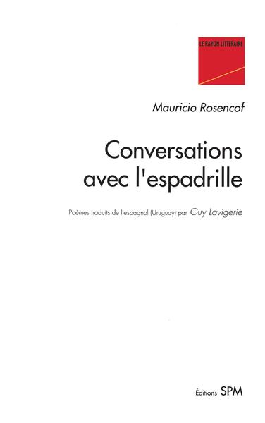 Conversations avec l'espadrille (9782901952107-front-cover)