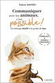 Communiquer avec les animaux, c'est possible ! Un échange intuitif à la portée de tous (9782733914687-front-cover)