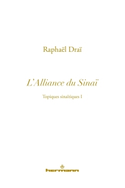 Topiques sinaïtiques, Volume 1, L'alliance du Sinaï (9782705682552-front-cover)