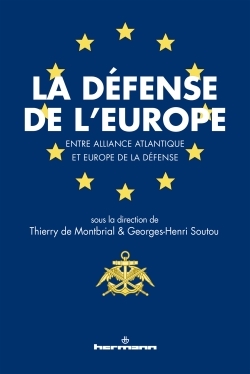 La défense de l'Europe, Entre Alliance atlantique et Europe de la défense (9782705689797-front-cover)
