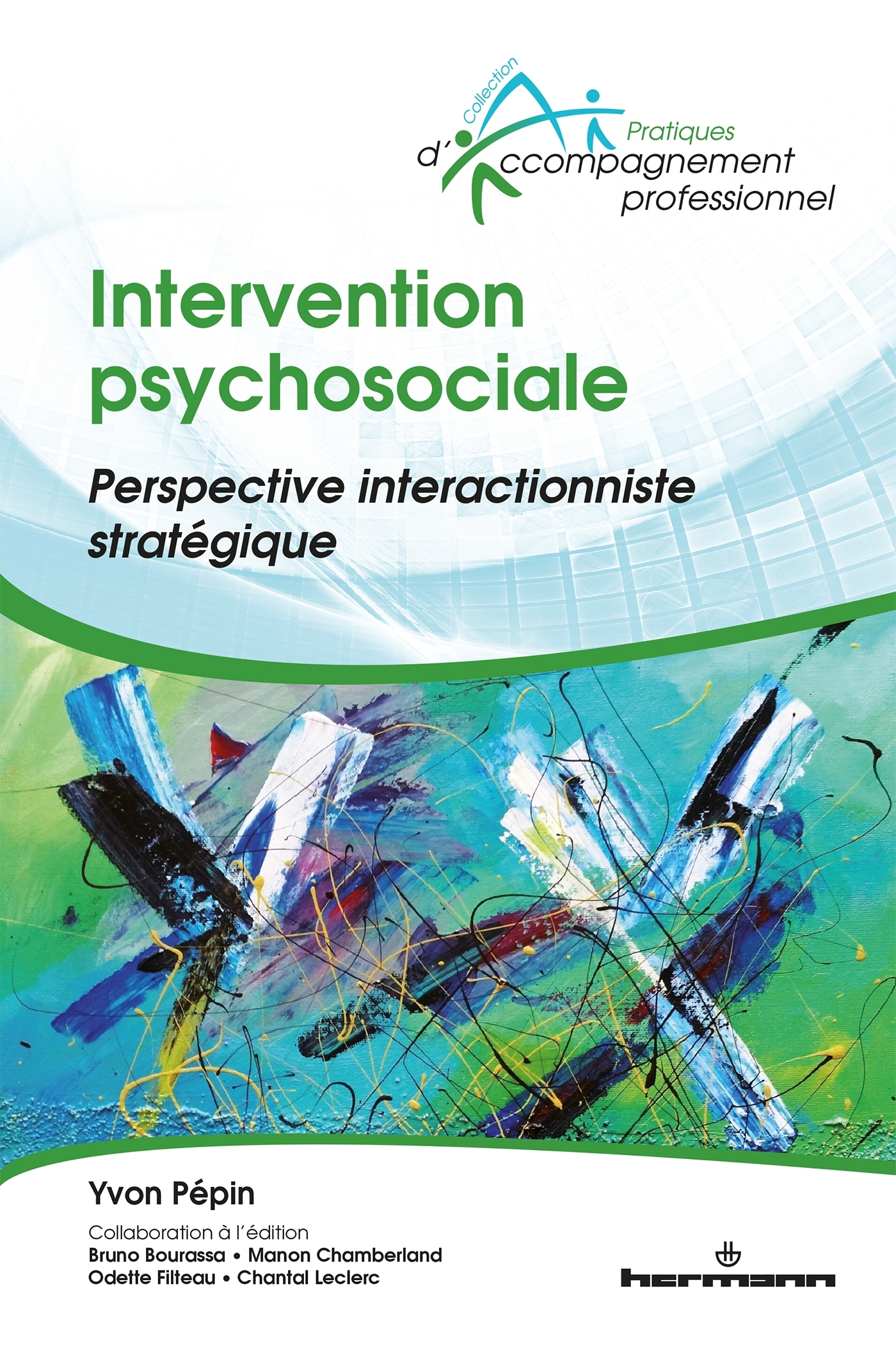 Intervention psychosociale, Perspective interactionniste stratégique (9782705696474-front-cover)