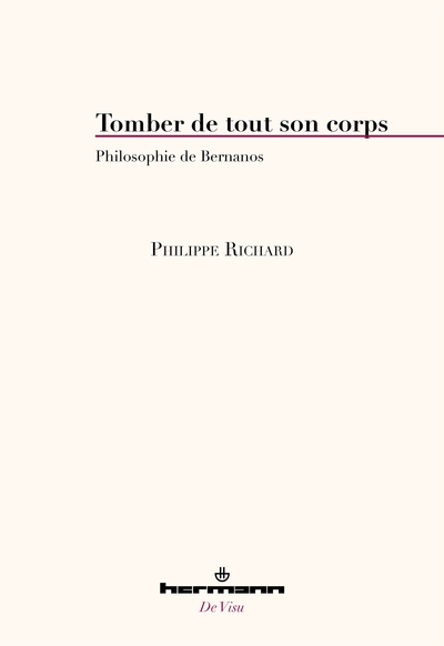 Tomber de tout son corps, Philosophie de Bernanos (9782705694272-front-cover)