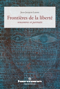 Frontières de la liberté, Rencontres et portraits (9782705681623-front-cover)