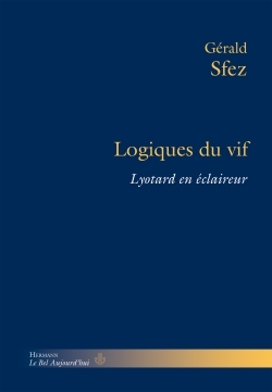 Logiques du vif, Lyotard en éclaireur (9782705689445-front-cover)