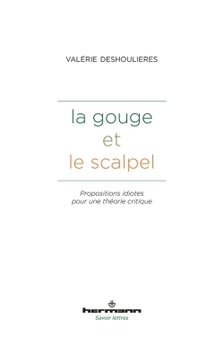 La Gouge et le Scalpel, Oscillations pendulaires entre Art et Science (9782705693909-front-cover)