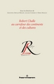 Robert Challe au carrefour des continents et des cultures (9782705684761-front-cover)