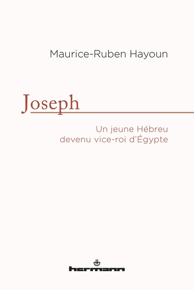 Joseph, Un jeune hébreu devenu vice-roi d'Egypte (9782705695880-front-cover)