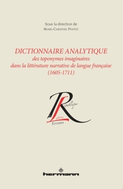Dictionnaire analytique des toponymes imaginaires, dans la littérature narrative de langue française (1605-1711) (9782705684624-front-cover)