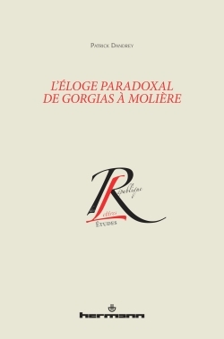 L'éloge paradoxal de Gorgias à Molière (9782705690489-front-cover)