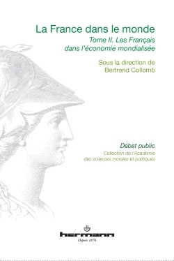 La France dans le monde, Volume 2, Les Français dans l'économie mondialisée (9782705689704-front-cover)