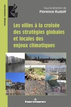 Les villes à la croisée des stratégies globales et locales des enjeux climatiques (9782705673796-front-cover)