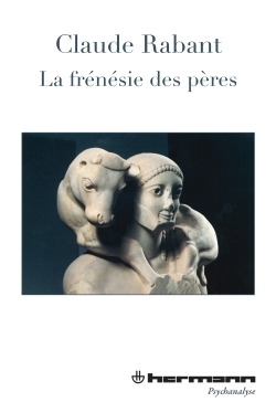 La Frénésie des pères (9782705683085-front-cover)