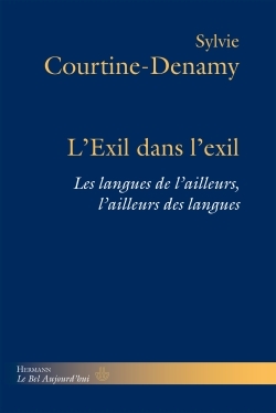 L'exil dans l'exil, Les langues de l'ailleurs, l'ailleurs des langues (9782705688240-front-cover)