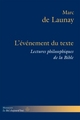 L'événement du texte, Lectures philosophiques de la Bible, Volume 2 (9782705690366-front-cover)