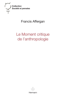 Le moment critique de l'anthropologie (9782705683542-front-cover)
