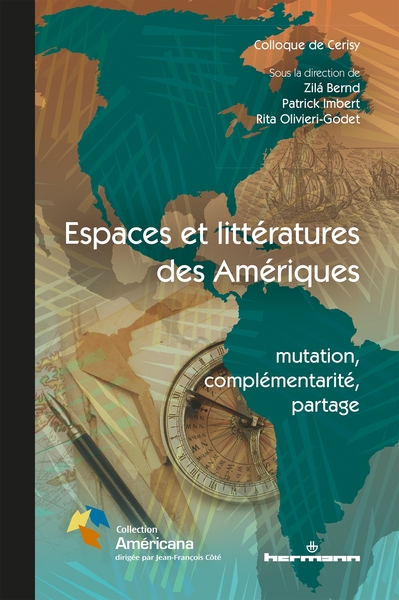 Espaces et littératures des Amériques, Mutation, complémentarité, partage (9782705696306-front-cover)