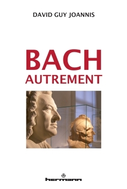 Bach autrement, Suivi de Bach, Telemann et Haendel (9782705673604-front-cover)