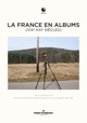 La France en albums (XIXe-XXIe siècles) (9782705694432-front-cover)