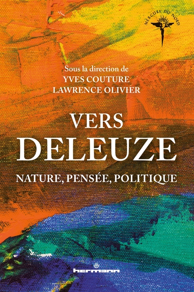 Vers Deleuze, Nature, pensée, politique (9782705696399-front-cover)