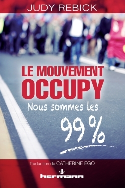 Le mouvement Occupy, Nous sommes les 99 % (9782705673109-front-cover)