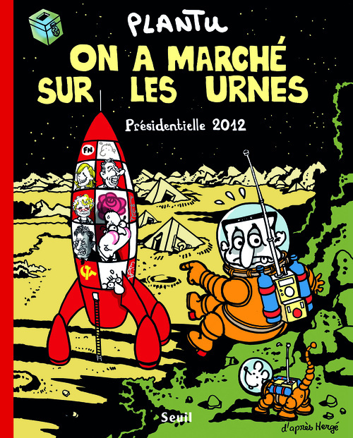 On a marché sur les urnes. Présidentielle 2012 (9782021073782-front-cover)