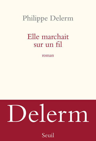 Elle marchait sur un fil (9782021056525-front-cover)