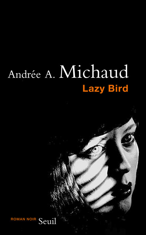 Lazy Bird (9782021022995-front-cover)