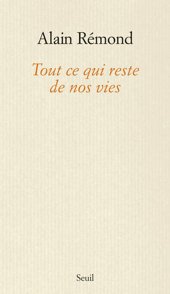 Tout ce qui reste de nos vies (9782021079265-front-cover)
