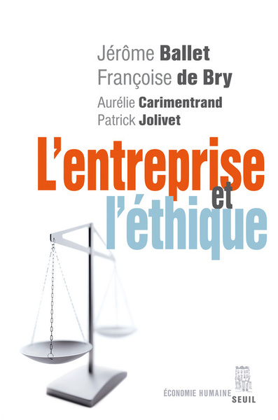 L'Entreprise et l'Ethique, Nouvelle édition augmentée (9782021055207-front-cover)