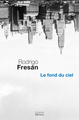 Le Fond du ciel (9782021014693-front-cover)