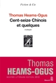 Cent Seize Chinois et quelques (9782021018707-front-cover)