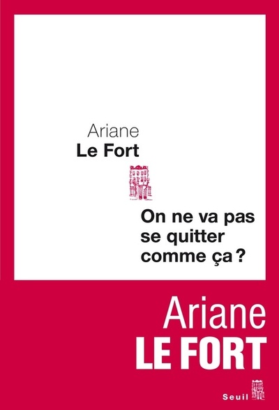 On ne va pas se quitter comme ça ? (9782021025262-front-cover)