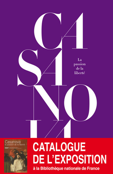 Casanova, La Passion de la liberté (9782021044126-front-cover)