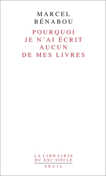 Pourquoi je n'ai écrit aucun de mes livres (9782021023435-front-cover)