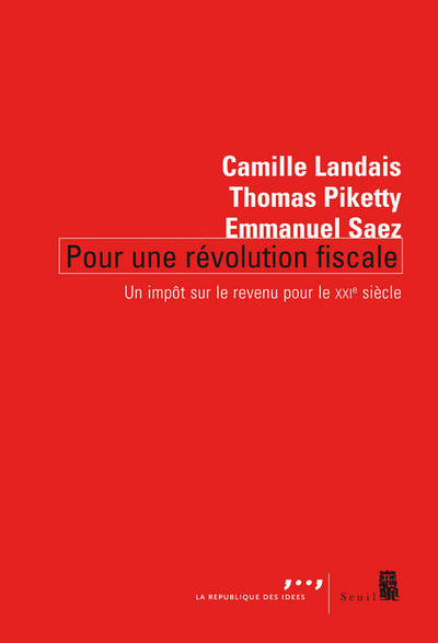 Pour une révolution fiscale. Un impôt sur le revenu pour le XXIe siècle (9782021039412-front-cover)
