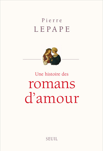 Une histoire des romans d'amour (9782021054347-front-cover)