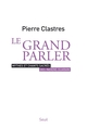Le Grand Parler, Mythes et chants sacrés des Indiens Guarani (9782021063813-front-cover)