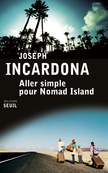Aller simple pour Nomad Island (9782021079920-front-cover)