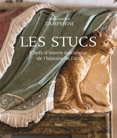 Les Stucs, Chefs-d'uvre méconnus de l'histoire de l'art (9782021078251-front-cover)