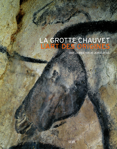 La Grotte Chauvet, L'Art des origines (9782021022087-front-cover)