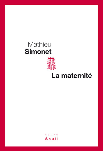 La Maternité (9782021076752-front-cover)